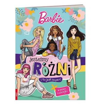 Barbie. Jesteśmy różni i to jest super